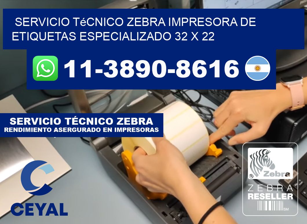 Servicio Técnico Zebra Impresora de Etiquetas Especializado 32 x 22