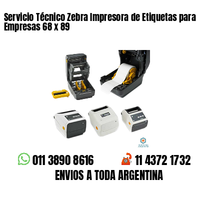 Servicio Técnico Zebra Impresora de Etiquetas para Empresas 68 x 89