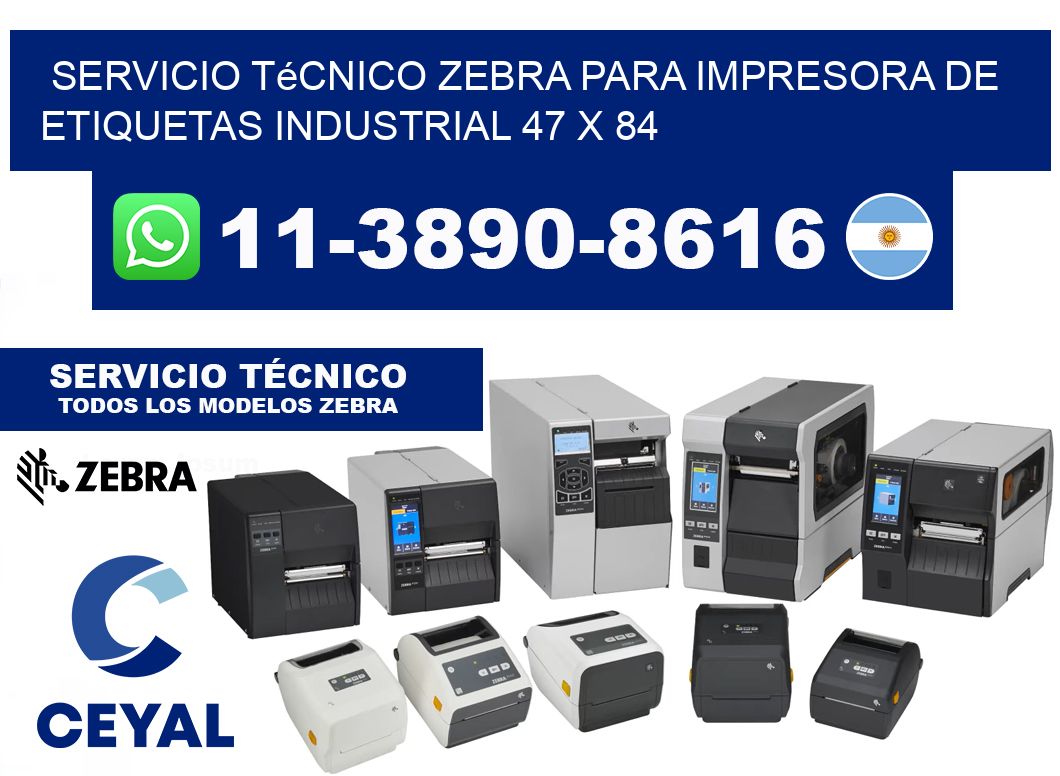 Servicio Técnico Zebra para Impresora de Etiquetas Industrial 47 x 84
