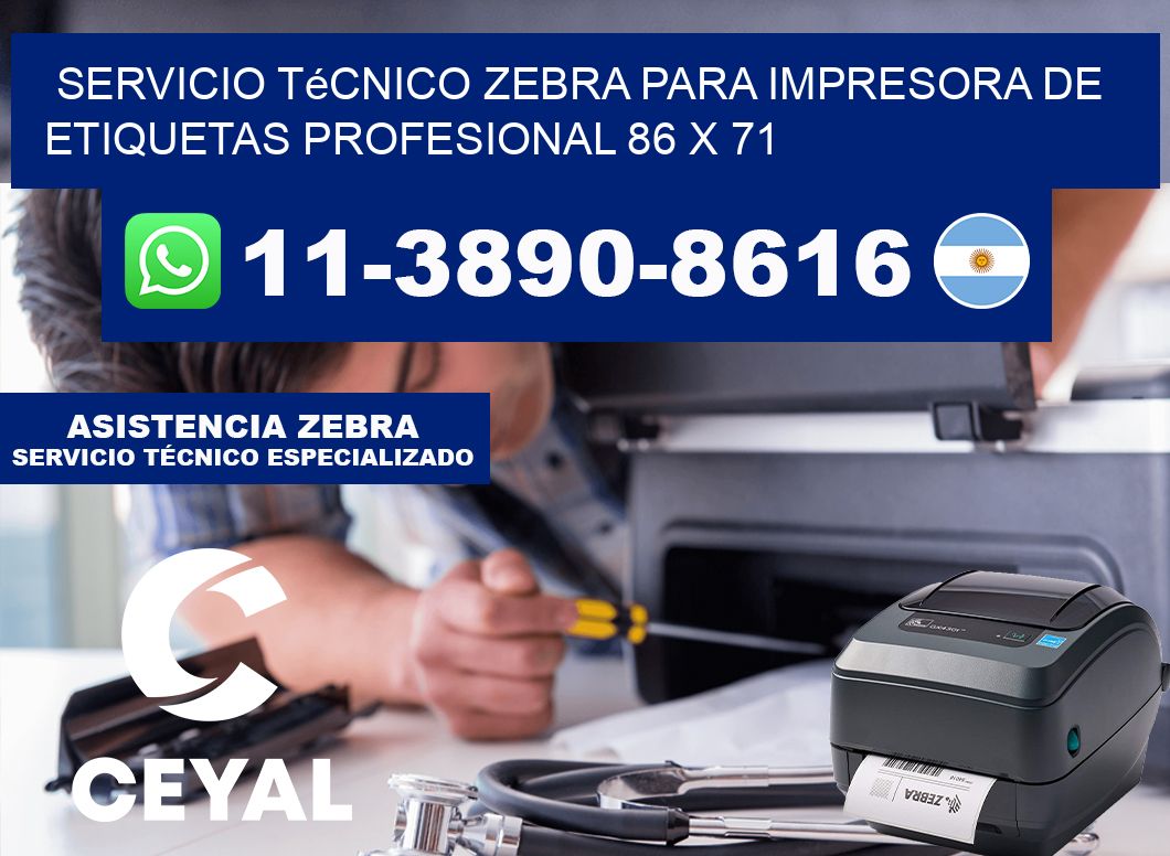 Servicio Técnico Zebra para Impresora de Etiquetas Profesional 86 x 71