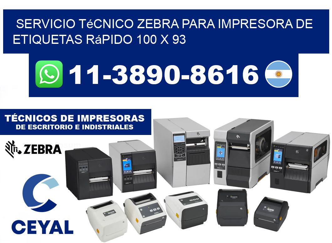 Servicio Técnico Zebra para Impresora de Etiquetas Rápido 100 x 93