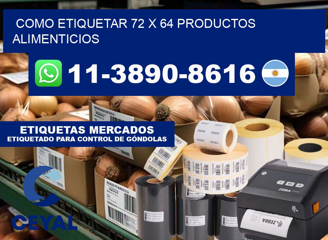 como etiquetar 72 x 64 productos alimenticios