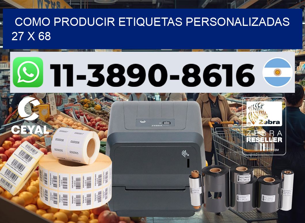 como producir etiquetas personalizadas 27 x 68
