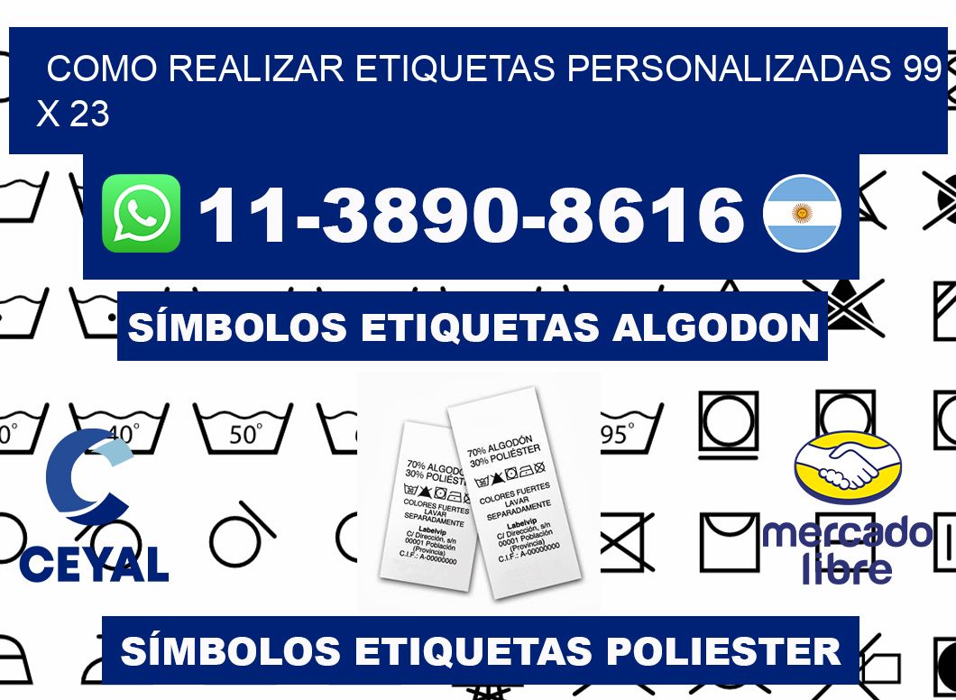 como realizar etiquetas personalizadas 99 x 23