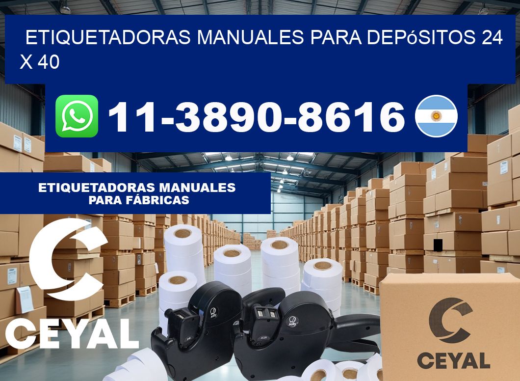 etiquetadoras manuales para depósitos 24 x 40