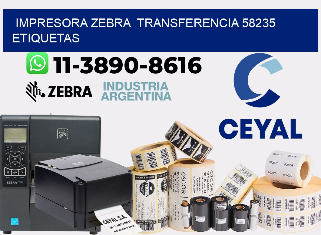 impresora zebra  transferencia 58235 etiquetas