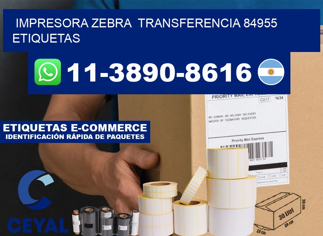 impresora zebra  transferencia 84955 etiquetas
