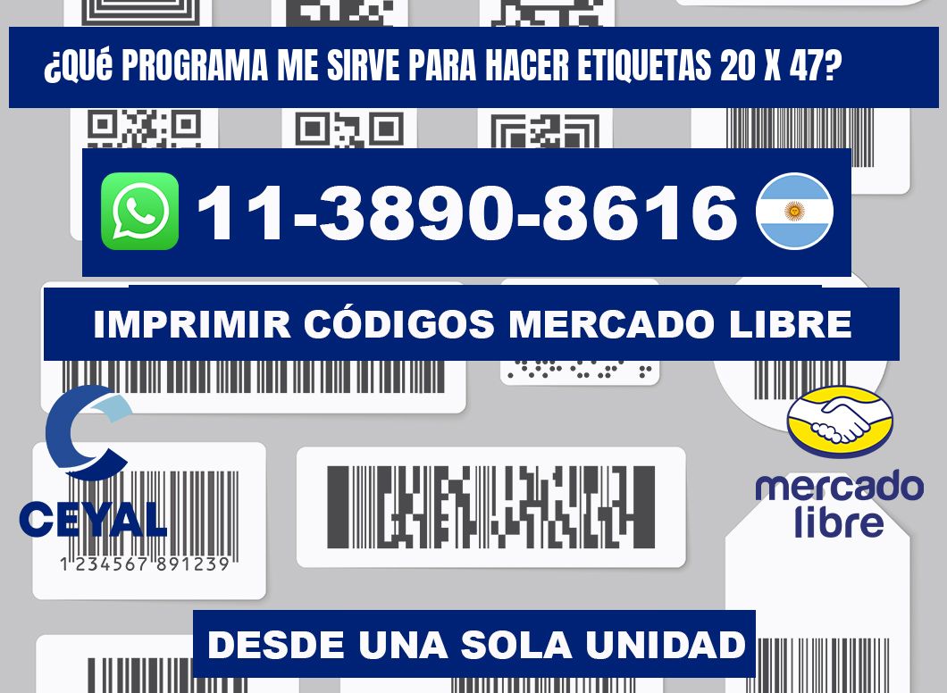 ¿Qué programa me sirve para hacer etiquetas 20 x 47?