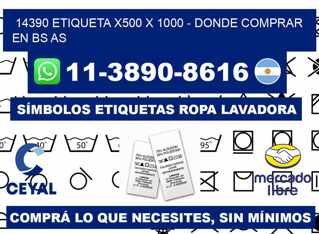 14390 etiqueta x500 x 1000 - Donde Comprar en bs as