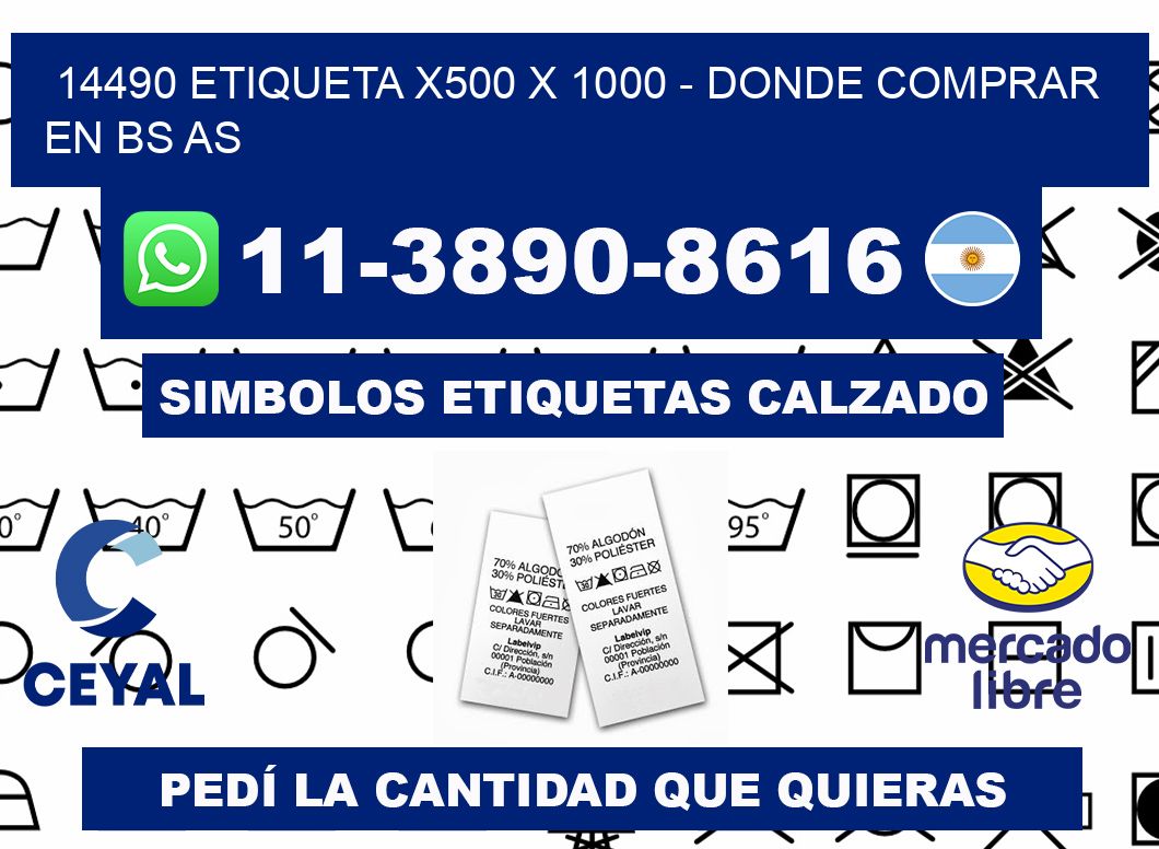 14490 etiqueta x500 x 1000 - Donde Comprar en bs as