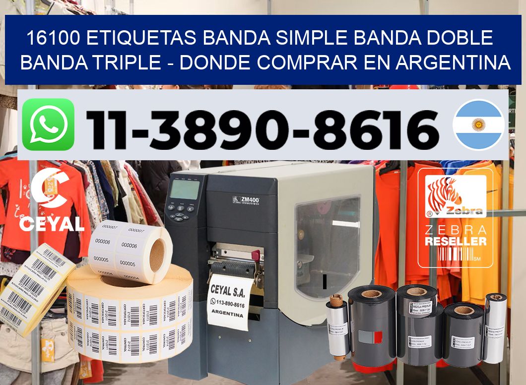 16100 etiquetas banda simple banda doble banda triple – Donde Comprar en Argentina