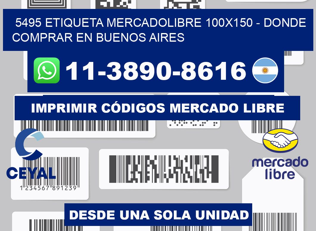 5495 etiqueta MercadoLibre 100x150 - Donde Comprar en Buenos Aires