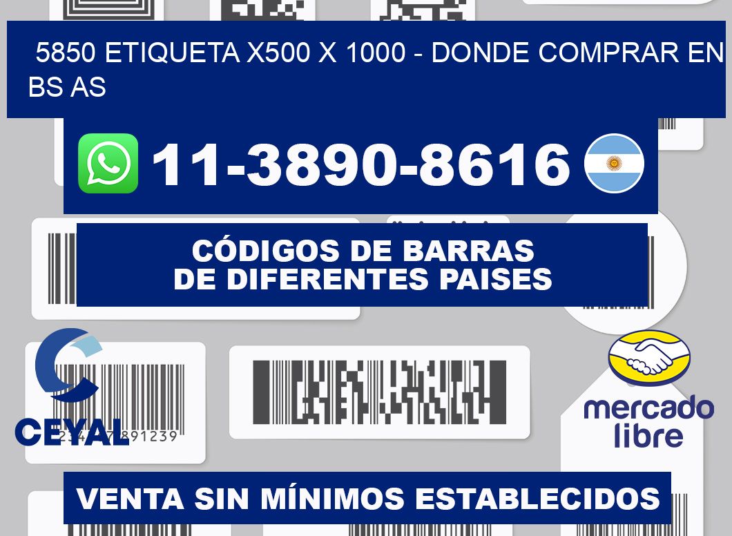 5850 etiqueta x500 x 1000 - Donde Comprar en bs as