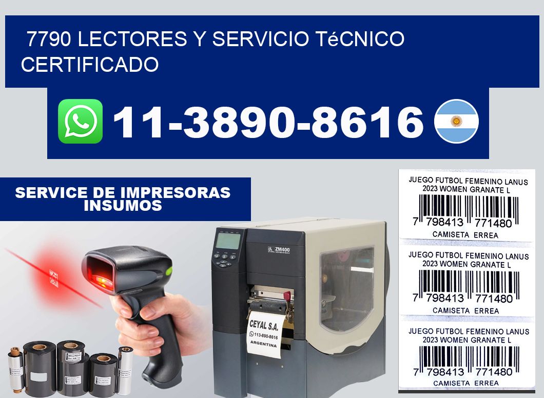 7790 Lectores y Servicio Técnico Certificado