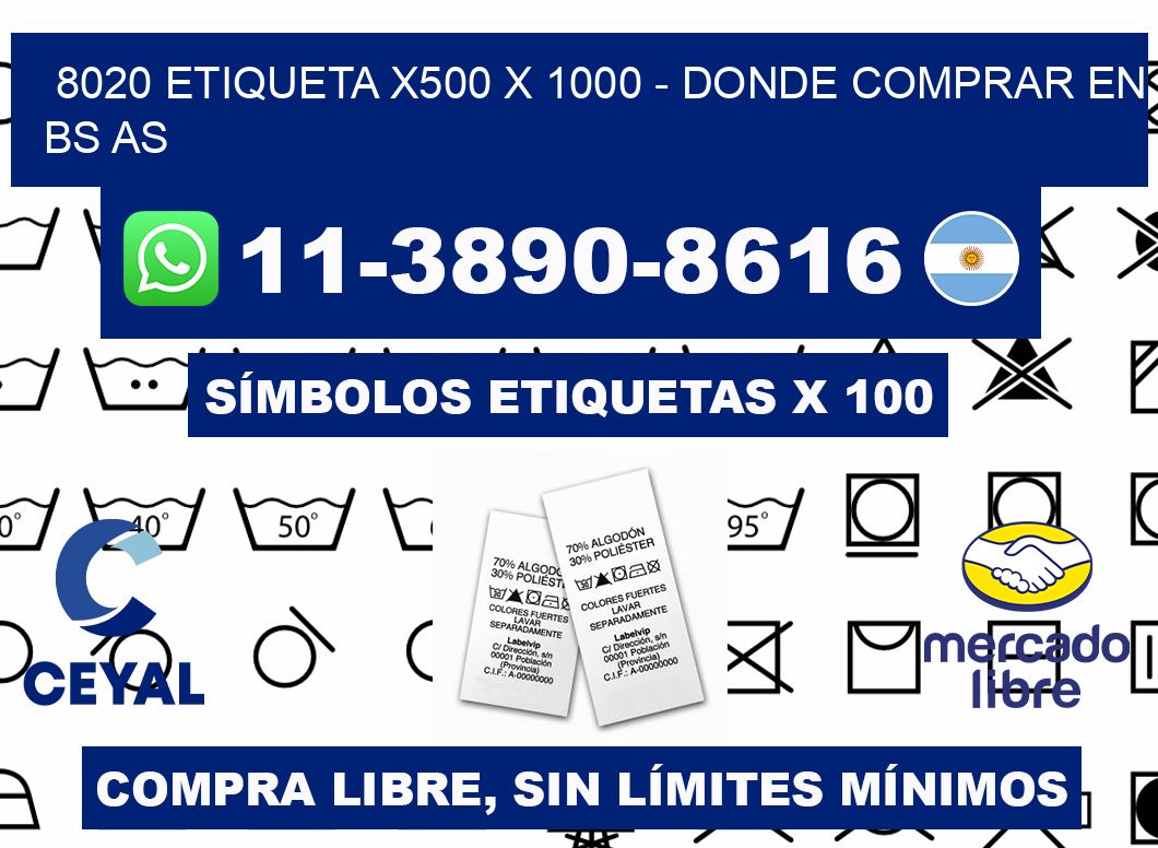 8020 etiqueta x500 x 1000 - Donde Comprar en bs as