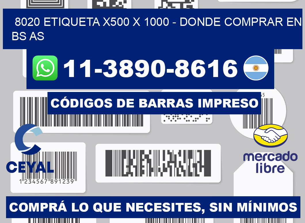 8020 etiqueta x500 x 1000 - Donde Comprar en bs as