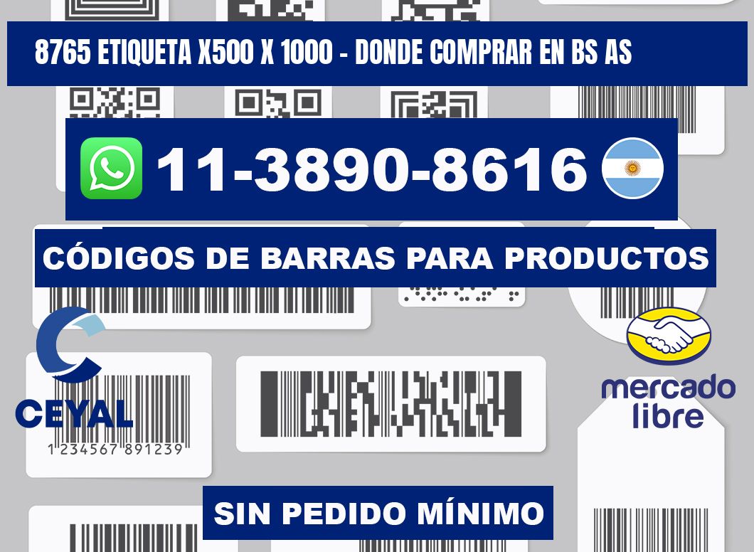 8765 etiqueta x500 x 1000 - Donde Comprar en bs as