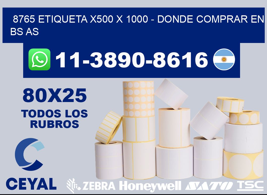 8765 etiqueta x500 x 1000 - Donde Comprar en bs as