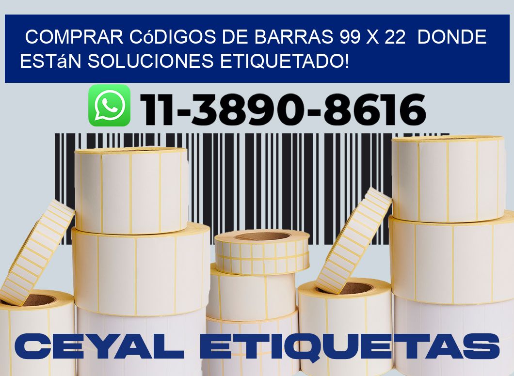 Comprar códigos de barras 99 x 22  donde están soluciones etiquetado!