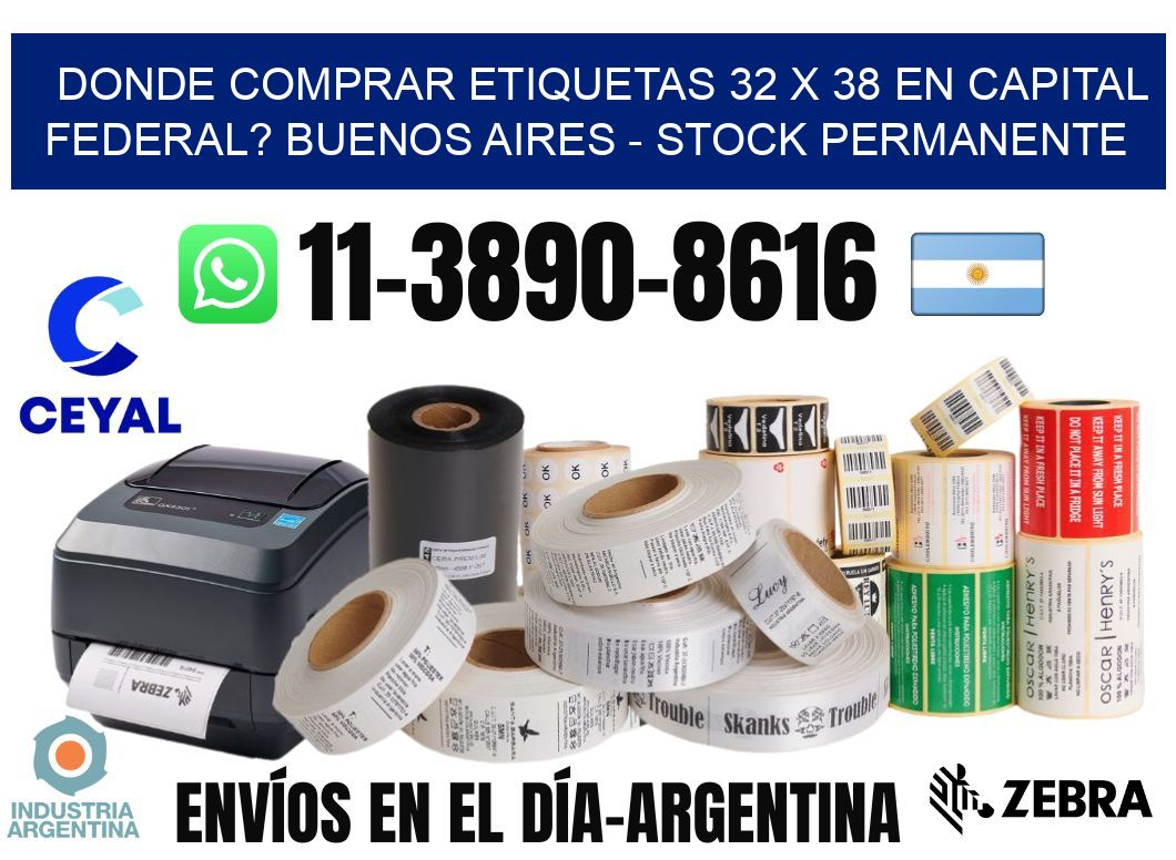 Donde Comprar etiquetas 32 x 38 en CAPITAL FEDERAL? Buenos Aires - Stock permanente