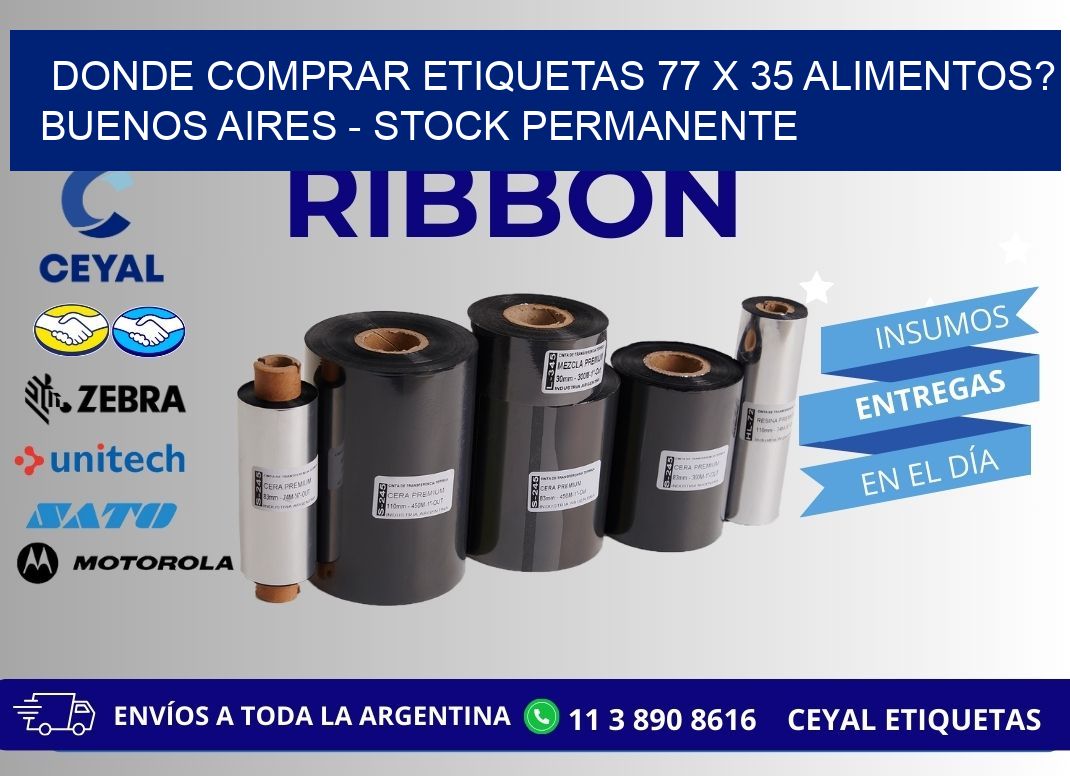 Donde Comprar etiquetas 77 x 35 ALIMENTOS? Buenos Aires - Stock permanente