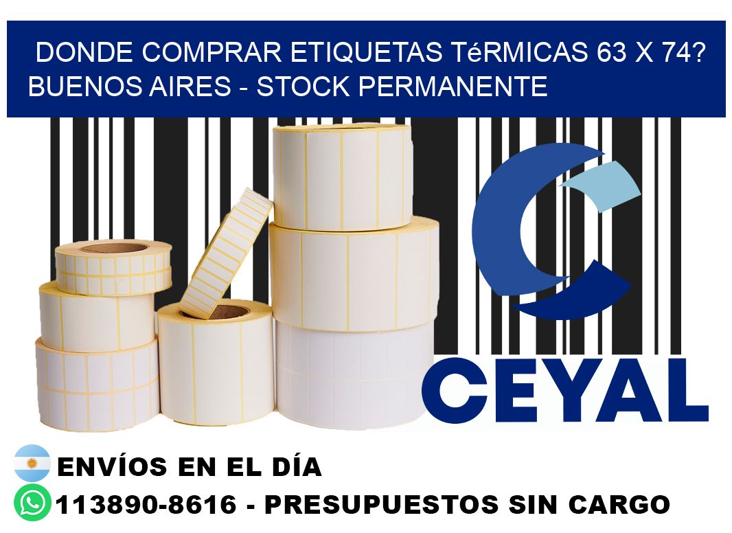 Donde Comprar etiquetas térmicas 63 x 74? Buenos Aires - Stock permanente