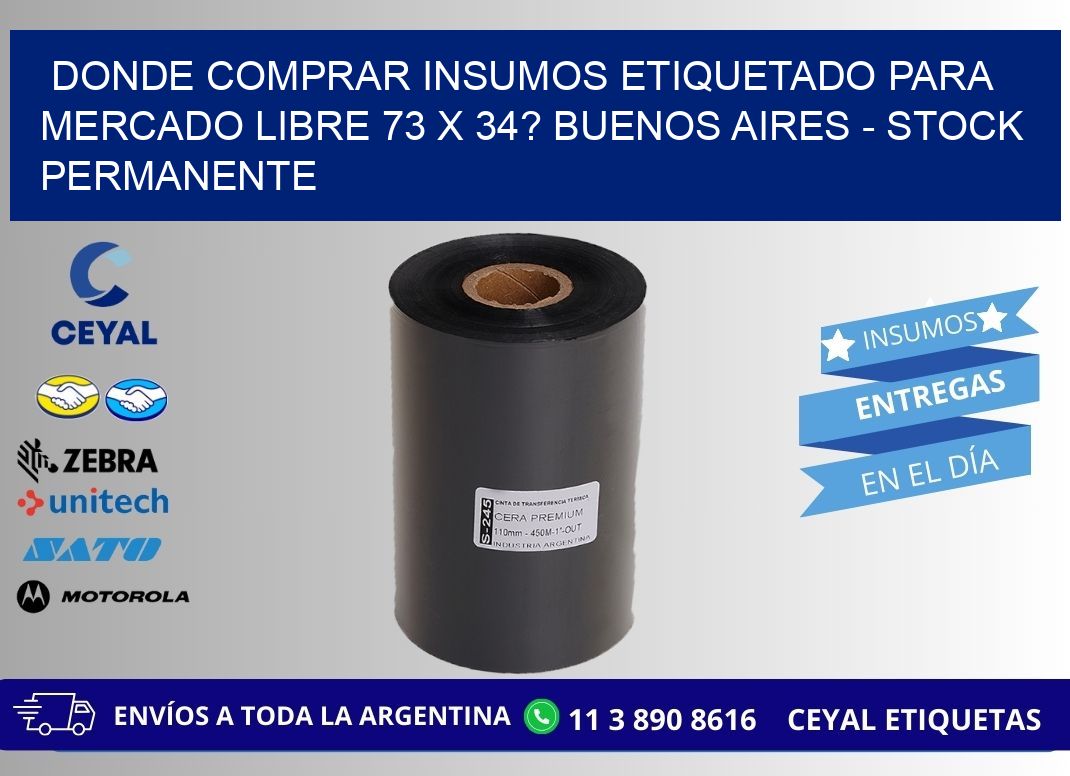Donde Comprar insumos etiquetado para mercado libre 73 x 34? Buenos Aires - Stock permanente