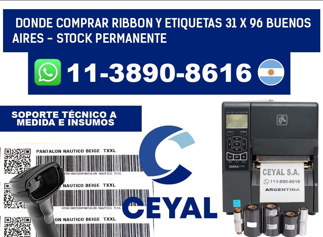 Donde Comprar ribbon y etiquetas 31 x 96 Buenos Aires - Stock permanente