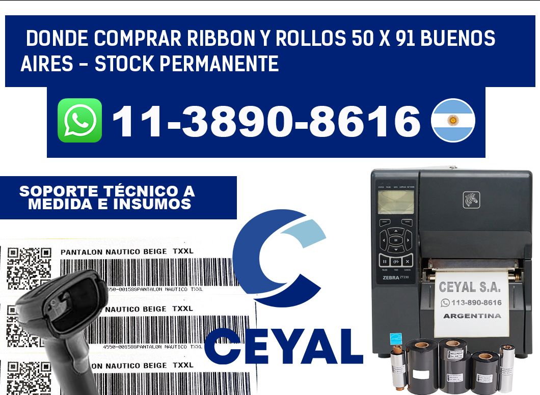 Donde Comprar ribbon y rollos 50 x 91 Buenos Aires - Stock permanente