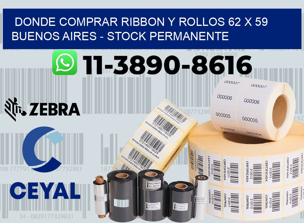 Donde Comprar ribbon y rollos 62 x 59 Buenos Aires - Stock permanente