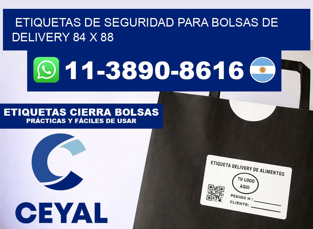 ETIQUETAS DE SEGURIDAD PARA BOLSAS DE DELIVERY 84 x 88