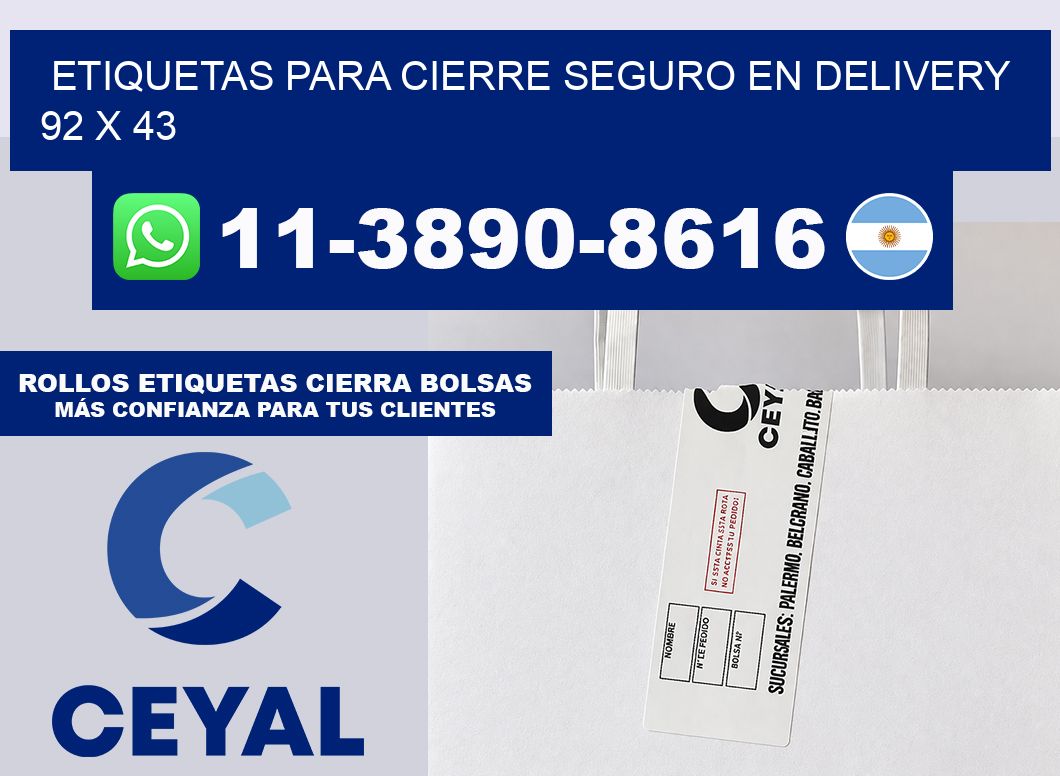 ETIQUETAS PARA CIERRE SEGURO EN DELIVERY 92 x 43