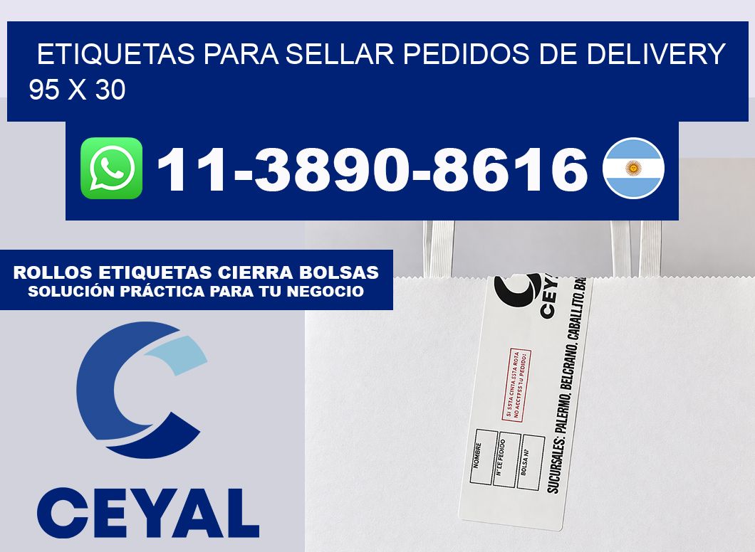 ETIQUETAS PARA SELLAR PEDIDOS DE DELIVERY 95 x 30