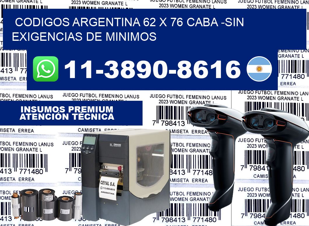 codigos Argentina 62 x 76 CABA -Sin exigencias de minimos