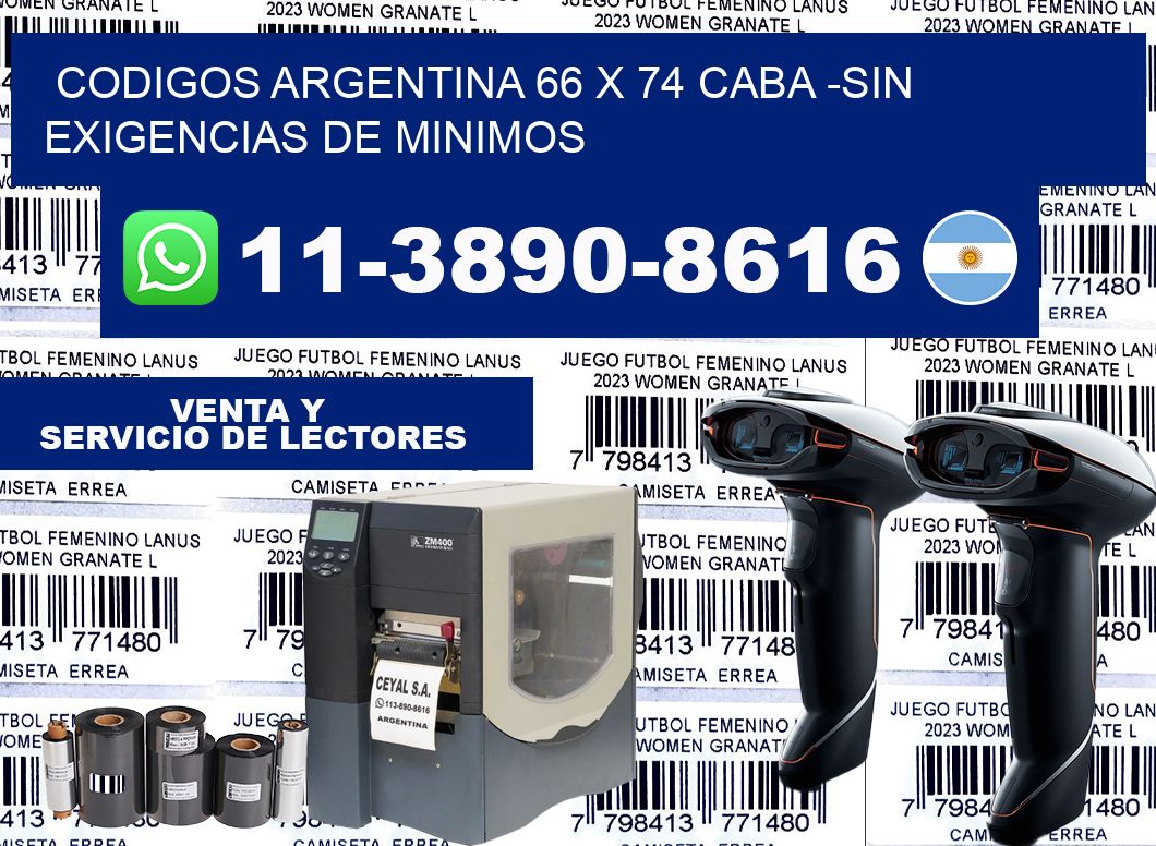 codigos Argentina 66 x 74 CABA -Sin exigencias de minimos
