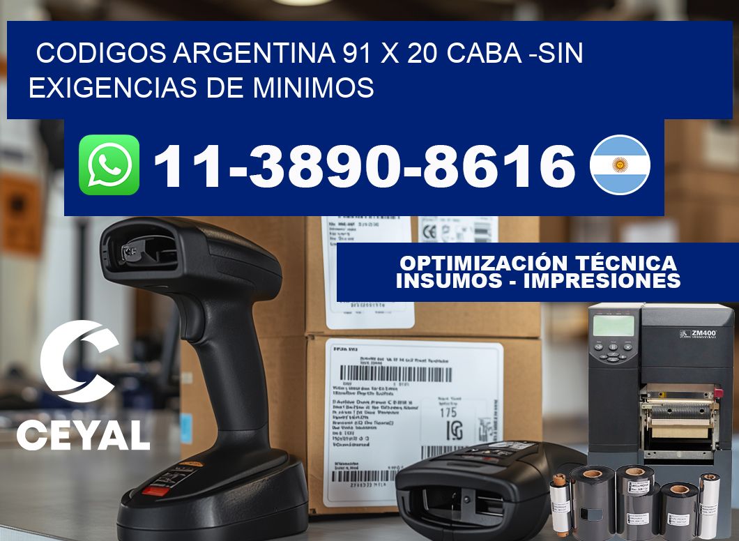 codigos Argentina 91 x 20 CABA -Sin exigencias de minimos