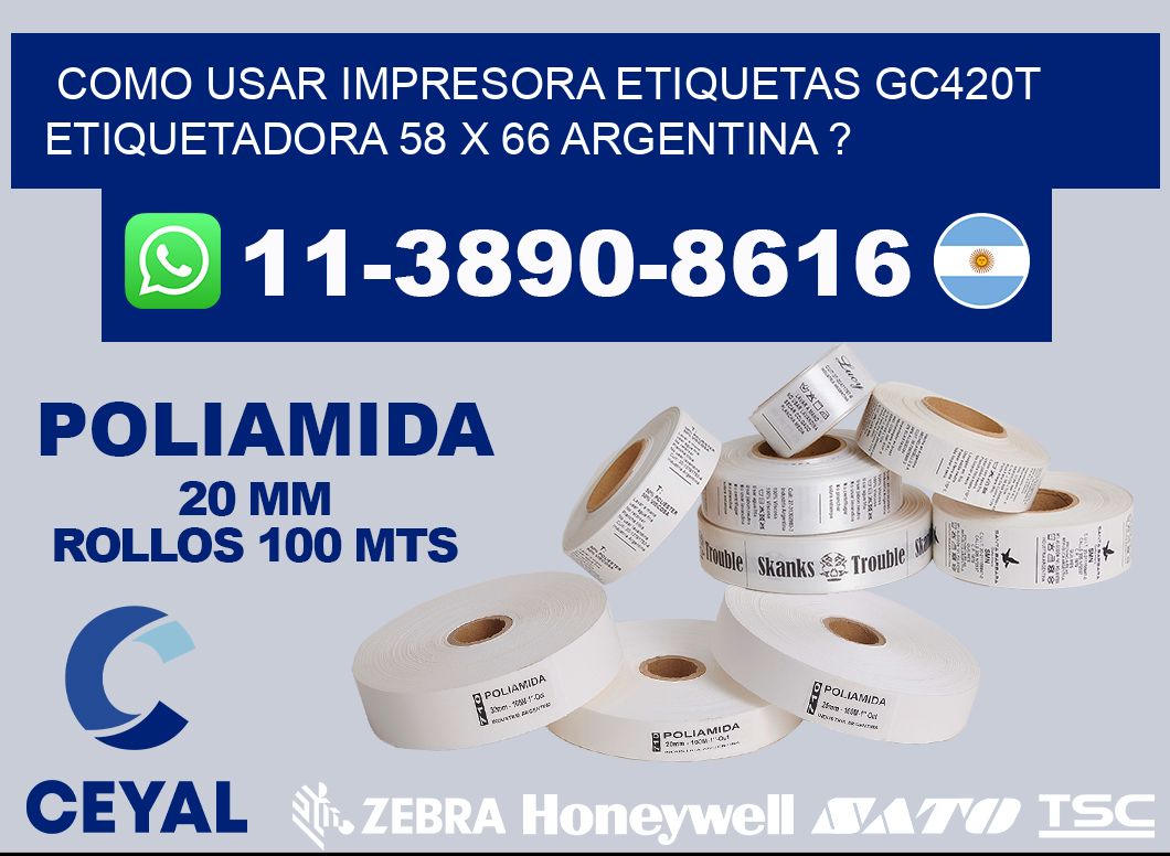 como usar impresora etiquetas gc420t etiquetadora 58 x 66 argentina ?