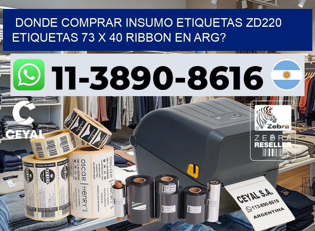 donde comprar insumo etiquetas zd220 etiquetas 73 x 40 ribbon en ARG?