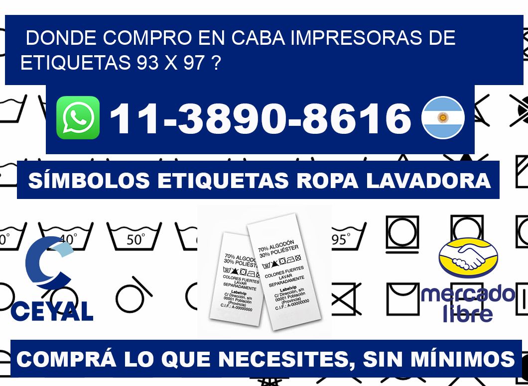 donde compro en CABA impresoras de etiquetas 93 x 97 ?