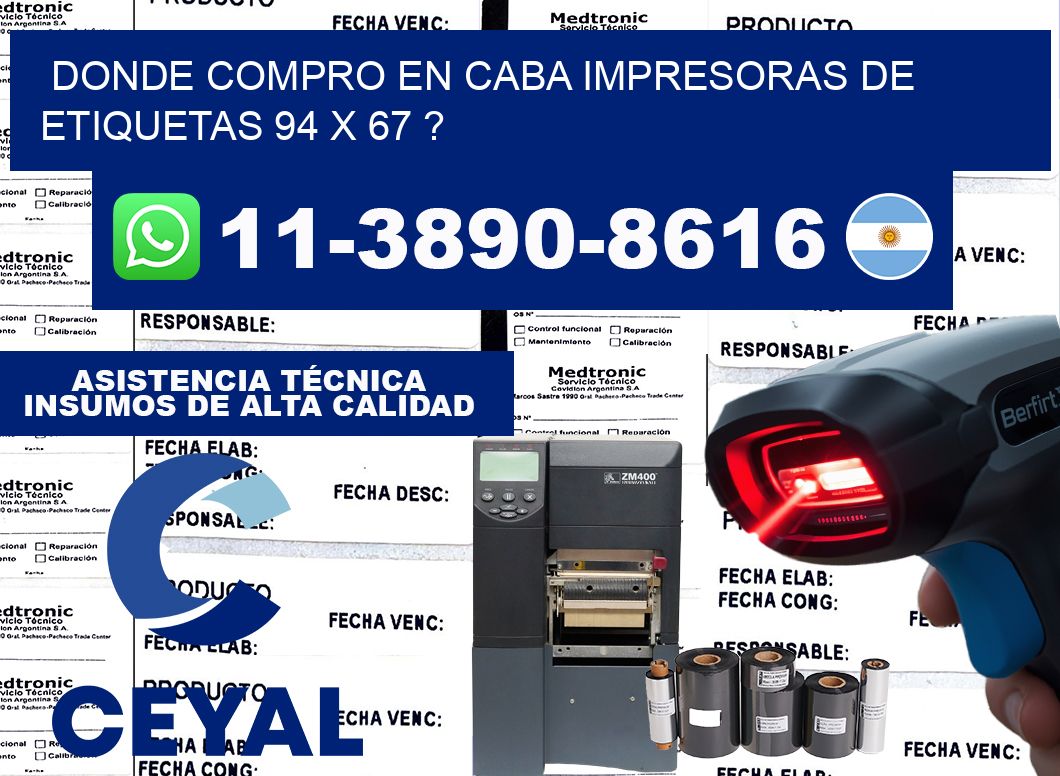 donde compro en CABA impresoras de etiquetas 94 x 67 ?