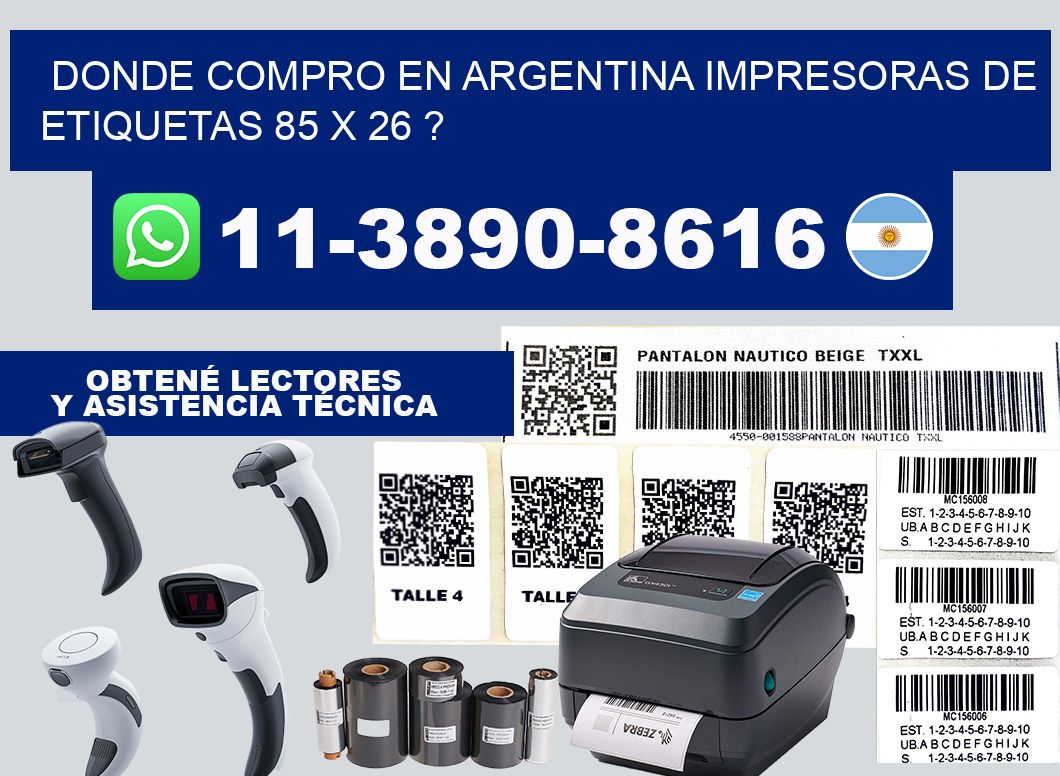 donde compro en argentina impresoras de etiquetas 85 x 26 ?