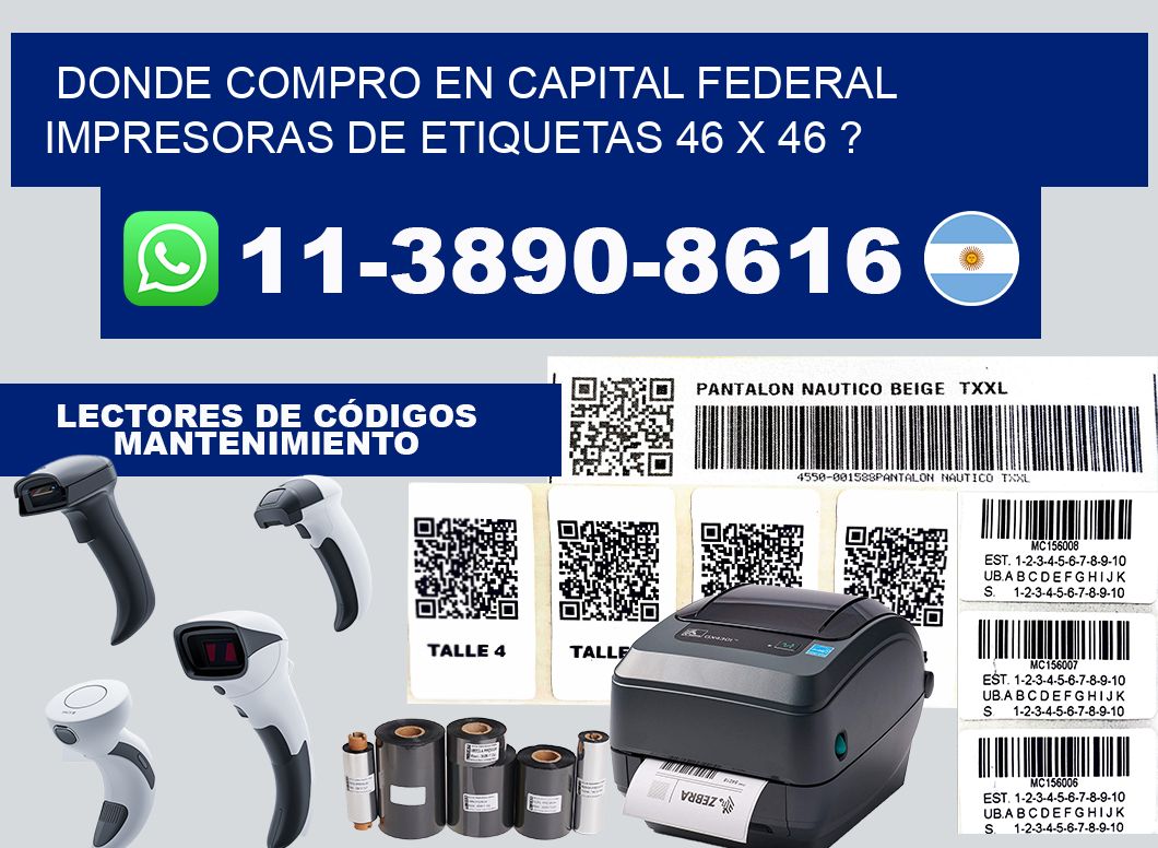 donde compro en capital federal impresoras de etiquetas 46 x 46 ?