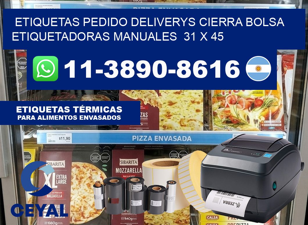 etiquetas pedido deliverys cierra bolsa  Etiquetadoras Manuales  31 x 45