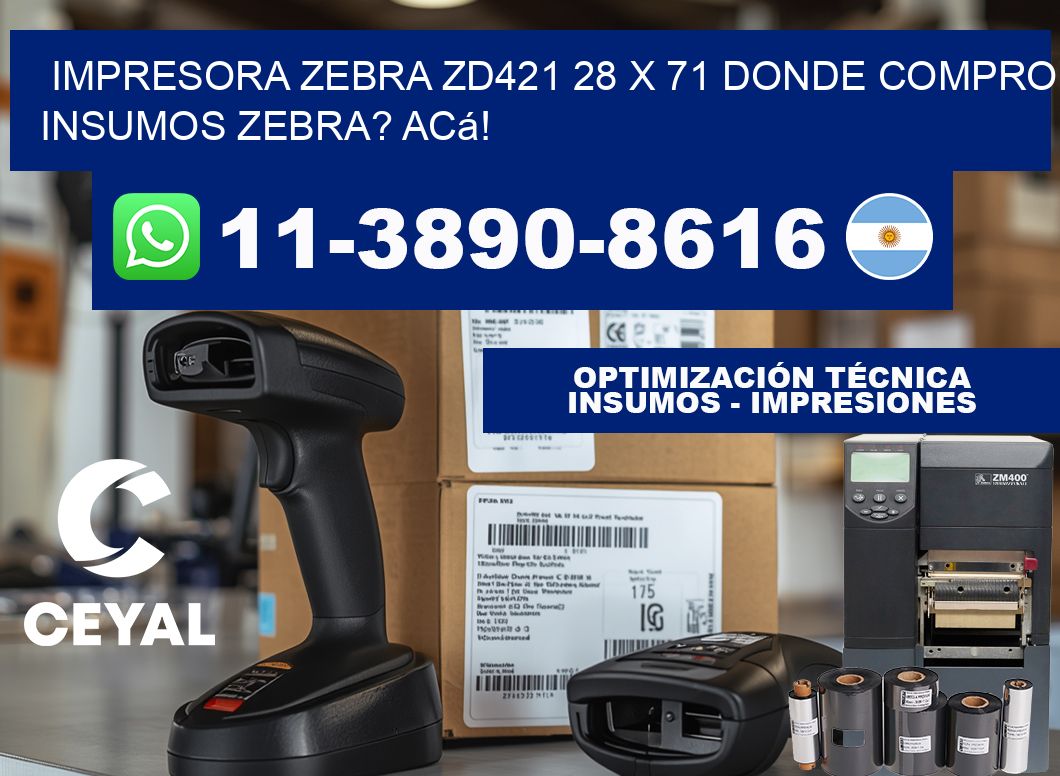 impresora zebra zd421 28 x 71 Donde compro insumos zebra? Acá!