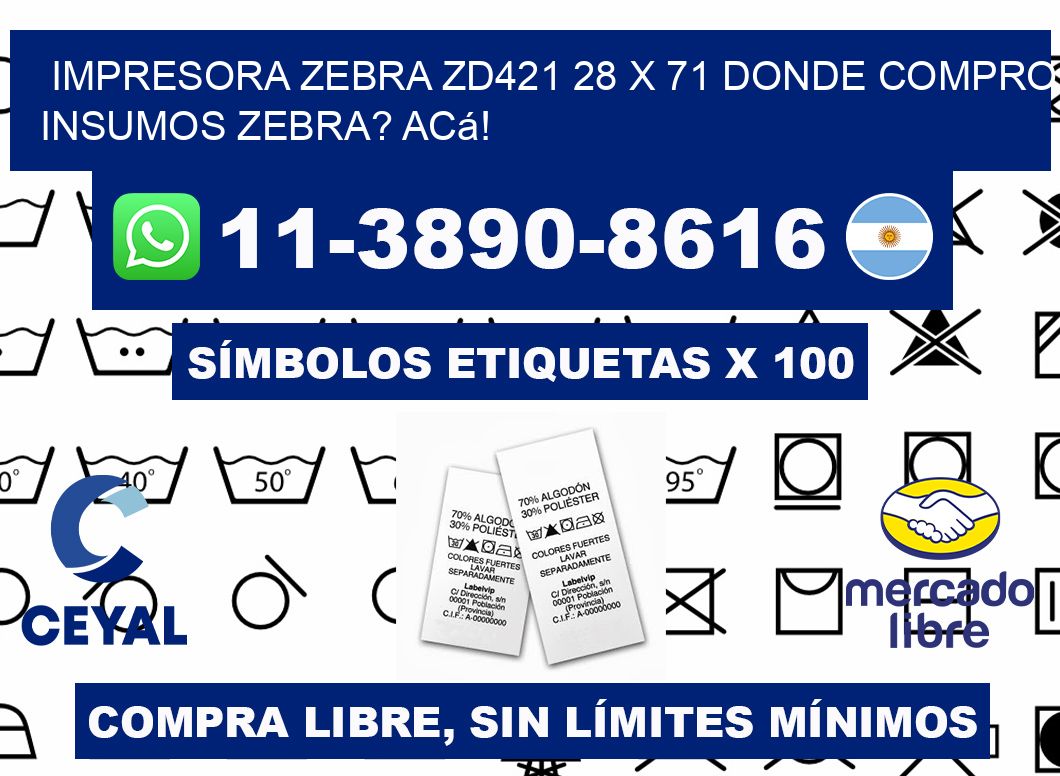 impresora zebra zd421 28 x 71 Donde compro insumos zebra? Acá!