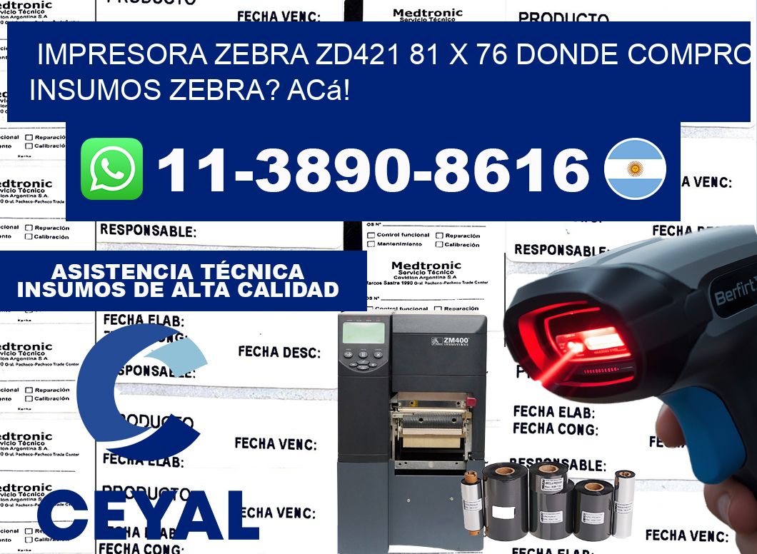 impresora zebra zd421 81 x 76 Donde compro insumos zebra? Acá!
