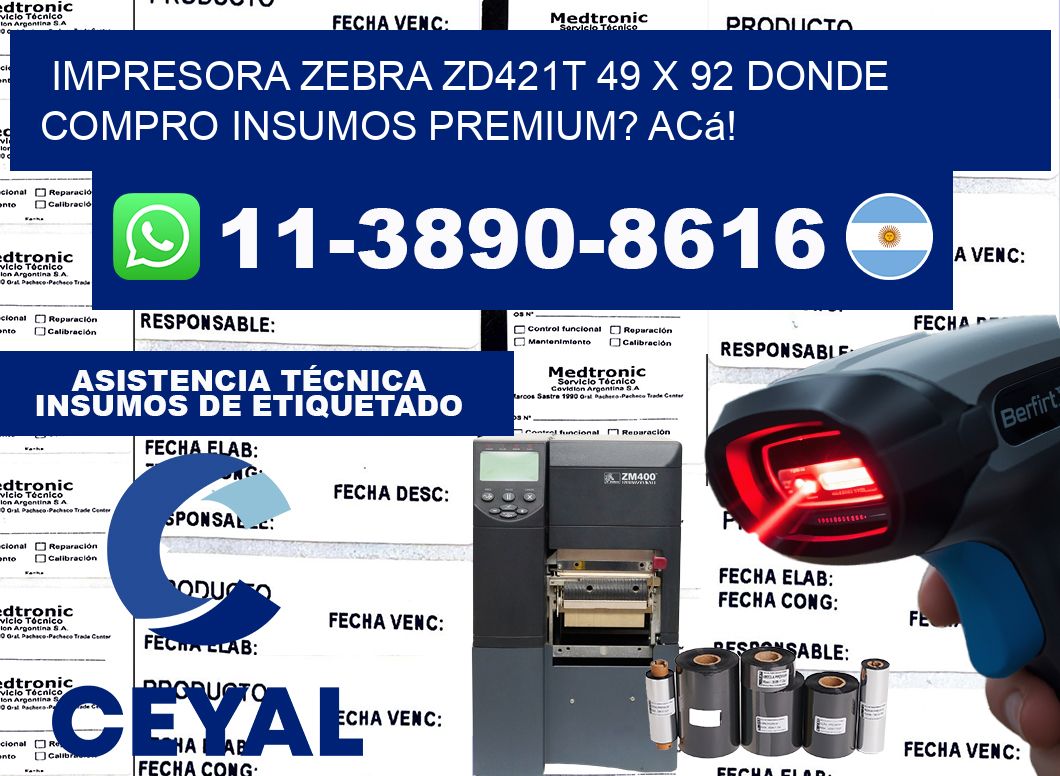 impresora zebra zd421t 49 x 92 Donde compro insumos premium? Acá!