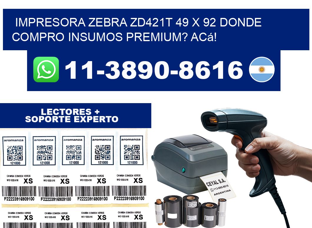 impresora zebra zd421t 49 x 92 Donde compro insumos premium? Acá!