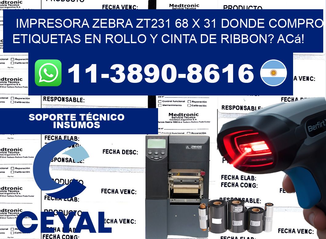 impresora zebra zt231 68 x 31 Donde compro etiquetas en rollo y cinta de ribbon? Acá!