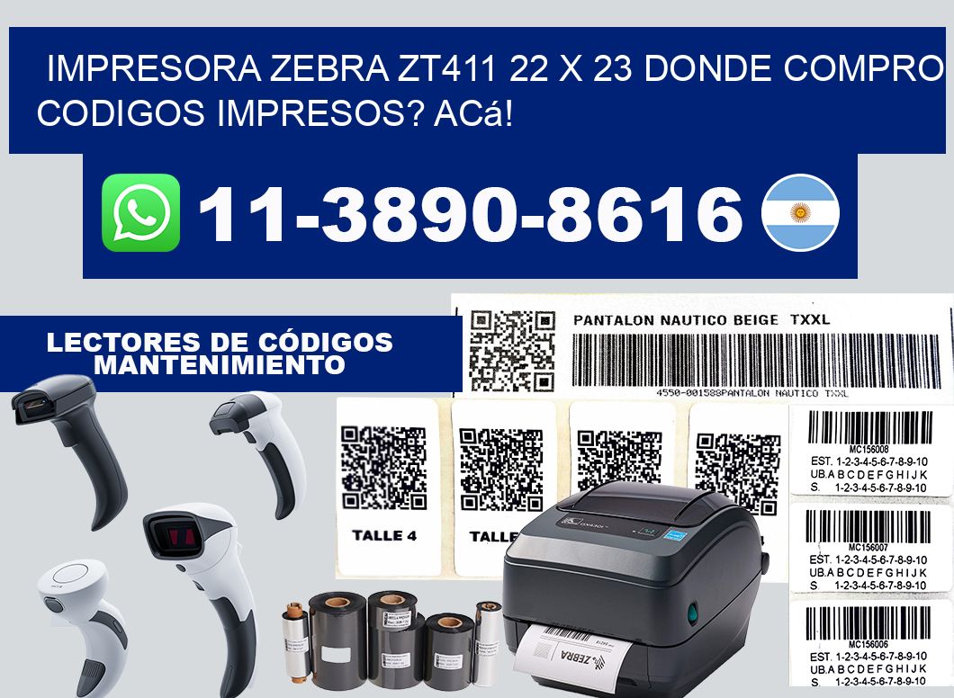 impresora zebra zt411 22 x 23 Donde compro codigos impresos? Acá!